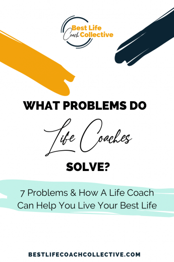 What problems do life coaches solve?