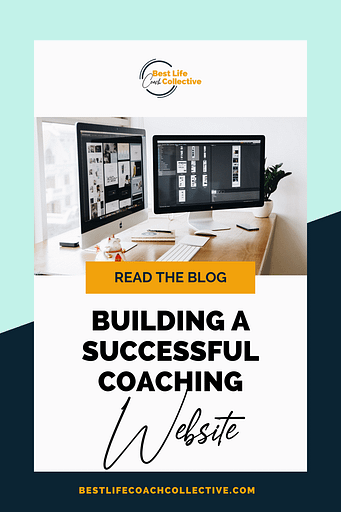 4 Steps To Build a Successful Coaching Website | Pin Image!